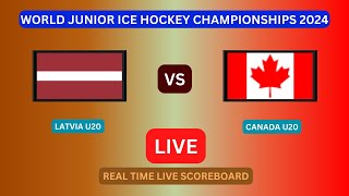 Latvia U20 vs Canada U20 LIVE Score UPDATE Today 2024 IIHF World Junior Ice Hockey Championships [upl. by Dehsar]