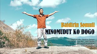 MINOMUDUT KO DOGO  BAIDIRIN SOMUIL  Official MV  JVD Music [upl. by Namor647]