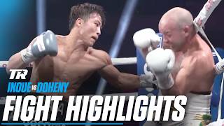 Naoya Inoue Stays Undisputed vs TJ Doheny  FIGHT HIGHLIGHTS [upl. by Lapham]