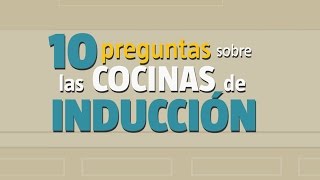 10 preguntas sobre las cocinas de inducción [upl. by Fisa]