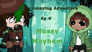 Joel’s Amazing Adventure Ep 4 Mossy Mayhem [upl. by Htes]