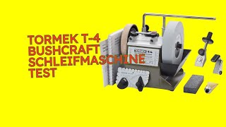 Tormek T4 Bushcraft Schleifmaschine Test KURZ amp KOMPAKT Zusammengefasst [upl. by Tsenre]