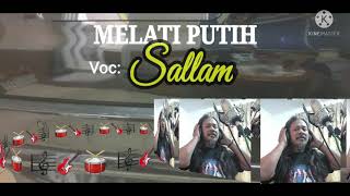 MELATI PUTIH  Sallam [upl. by Eupheemia970]