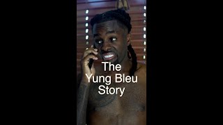 The Yung Bleu Story🏃🏿‍♂️ [upl. by Yneffit]