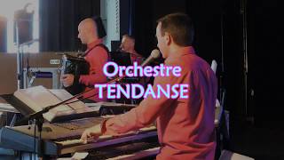 Orchestre TENDANSE Patrice Bellay [upl. by Asecnarf]