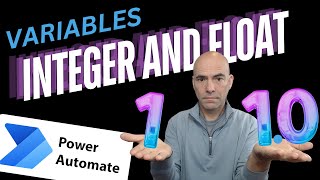 Power Automate Working with Integers and Float Variables [upl. by Eibur]