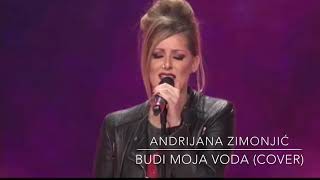 Andrijana ZimonjićBudi moja voda cover [upl. by Kaliope344]