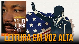 Part 13 A AUTOBIOGRAFIA DE MARTIN LUTHER KING  LEITURA MATINAL [upl. by Susan]