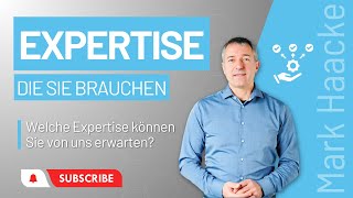 Welche Expertise können Sie erwarten [upl. by Fleming]