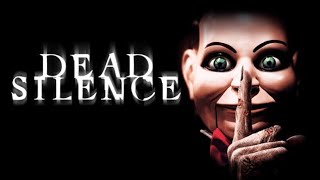 Dead Silence 2007 Review [upl. by Akinar798]