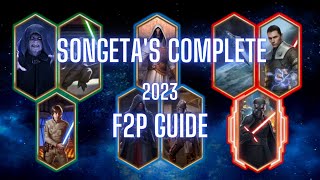 The Best F2P Farming Guide of 2023  Everything You Need to Know about Playing SWGOH for Free [upl. by Libby]