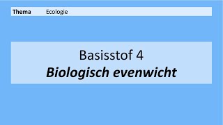 VMBO 3  Ecologie  Basisstof 4 Biologisch evenwicht  8e editie [upl. by Seiber]