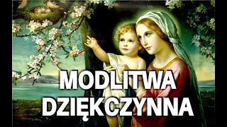 Modlitwa dziękczynna do Maryi Matki Pięknej Miłości💖💖💖 [upl. by Riaj]