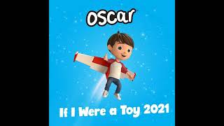 Oscar Smyths If I Were a Toy From the Smyths TV advert 2021 Version [upl. by Submuloc]