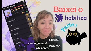 Baixei o Habitica  Parte 1 [upl. by Anirahc]