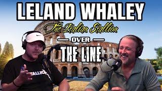 Leland Whaley The Italian Stallion [upl. by Emelyne159]