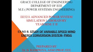 GRACE COEMEPSEEXPNO8 STUDY OF VARIABLE SPEED WIND ENERGY CONVERSION SYSTEM PMSG [upl. by Alyson]