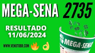 🍀 Resultado MegaSena 2735 [upl. by Estrella]