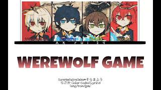 SoraMafuUraSaka そらまふうらさか  Werewolf Game  Colorcoded Lyrics engromjpn [upl. by Karlyn]