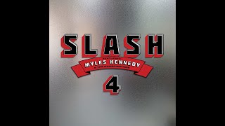 Slash feat Myles Kennedy and The Conspirators  4 Full Album [upl. by Sup241]