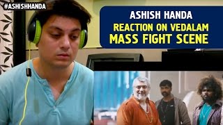 Vedalam Movie Mass Fight Scene  Ajith Kumar Thala Mass  Reaction By Ashish Handa [upl. by Haroppizt]