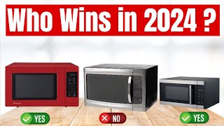 BEST Microwave Ovens 2024  The Best 5 Picks for Your Kitchen [upl. by Odnesor]