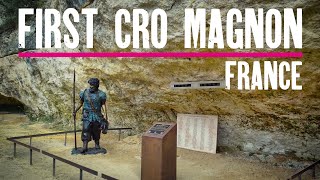 Cro Magnon  Archeological Discovery of the 1st Homo Sapiens  France [upl. by Francis]