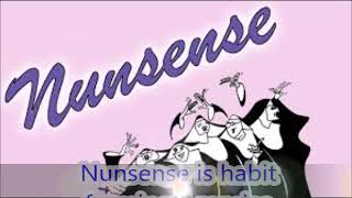 Nunsense is habit forming Reprise  Backing Track  Karaoke [upl. by Nosyla]