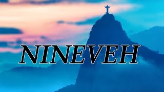 Nineveh by Brooke Ligertwood Lyrics with Gospel Verses [upl. by Vinay365]