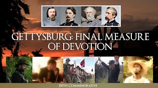 Gettysburg Final Measure of Devotion  Full Documentary [upl. by Whale962]