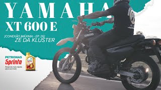 YAMAHA XT 600 E  CONEXÃO MÁXIMA EP 26 [upl. by Aihsoem]