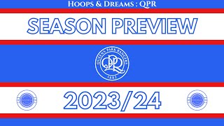 QPR Season Preview 202324 [upl. by Nagaem]