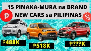 15 PINAKAMURA na CARS sa PILIPINAS  BRAND NEW CHEAPEST CARS PRICE LIST 2020 [upl. by Aiza]