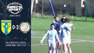 Calcio Eccellenza  VillacidreseIlvamaddalena 03 Highlights [upl. by Theola]