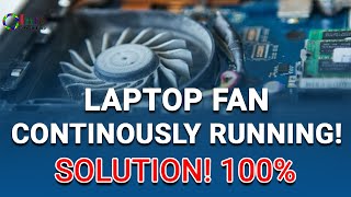 Laptop fan continously running  Solution 100  Windows 10 [upl. by Leggat184]