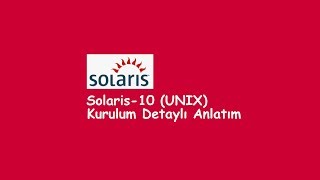 UNIX Ders1 Solaris10 UNIX Kurulum Detaylı Anlatım [upl. by Viridissa635]