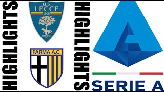 Lecce 22 Parma Highlights  Serie A 20242025 [upl. by Faxon]