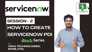 Session2  How to Create ServiceNow PDI ServiceNow Versions ServiceNow Telugu Series Veda Technolo [upl. by Yaj]