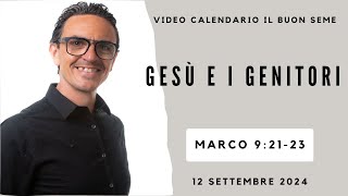 12 SETTEMBRE 2024 Calendario cristiano IL BUON SEME [upl. by Leterg744]