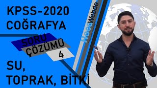 🌲 💧 4 KPSS 2020 Coğrafya Soru Çözümü Engin Eraydın  SuToprakBitki [upl. by Ainitsirk]