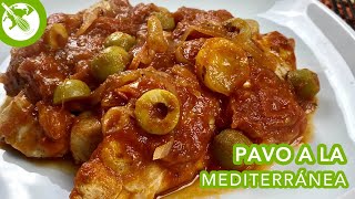 Medallones de PAVO A LA MEDITERRÁNEA I Receta para la COMIDA DIARIA 😋😋 [upl. by Fesoy453]