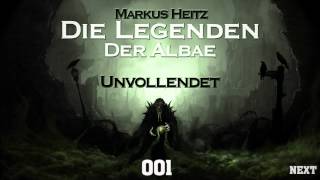 Die Legenden der Albae Hörbuch  001  Unvollendet [upl. by Eet415]