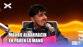 MAURO ALBARRACĆ¨N en ParenLaMano [upl. by Uchish]