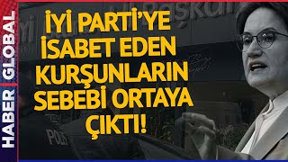 İYİ Partiye İsabet Eden Kurşunların Sebebi Ortaya Çıktı Her Şey O Kovalamacada Olmuş [upl. by Erminia]