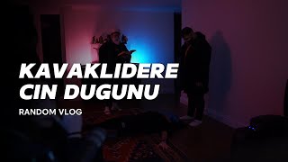 KAVAKLIDERE CİN DÜĞÜNÜ RANDOM VLOG [upl. by Lavina329]