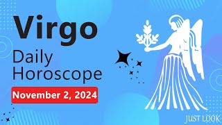 Virgo Daily Horoscope Today November 2 2024 [upl. by Darej433]