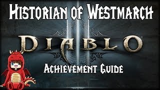 D3  Historian of Westmarch Achievement Guide [upl. by Manny513]