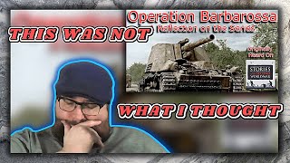 Reaction of Operation Barbarossa Part 4 Reflection [upl. by Hatty]