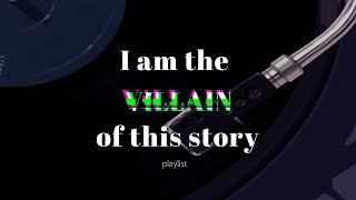 A villain but make them the ✨main character ✨ part 1  playlist [upl. by Arerrac]