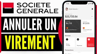 Comment Annuler Un Virement Société Générale 2024 [upl. by Anerehs939]